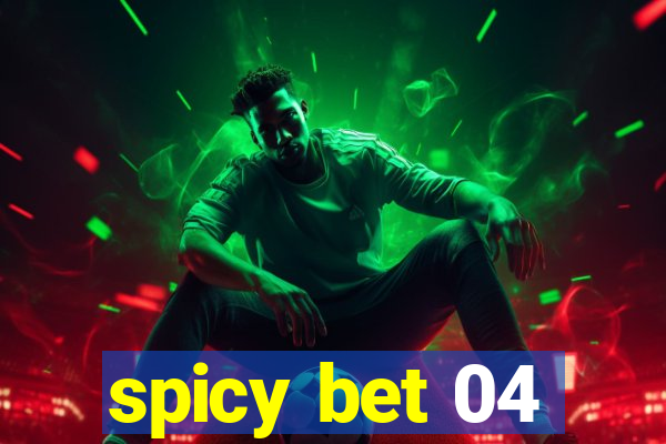 spicy bet 04